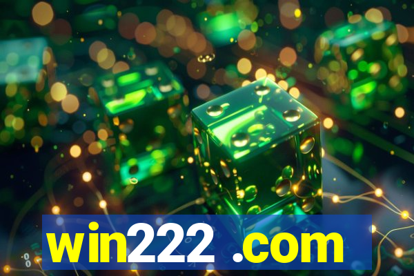 win222 .com